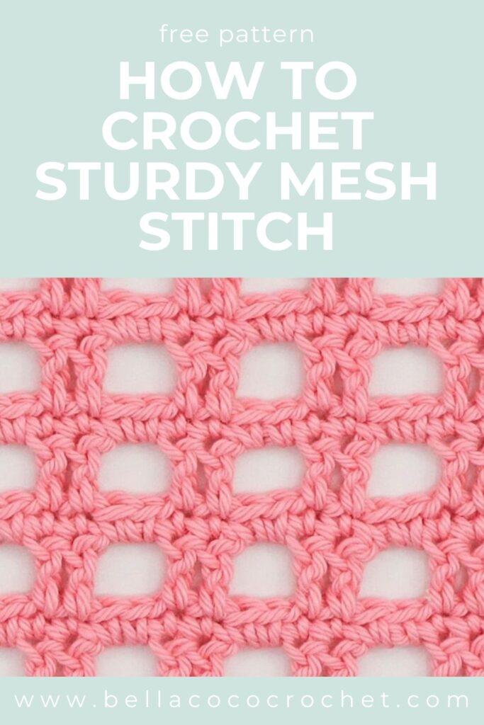 crochet sturdy mesh